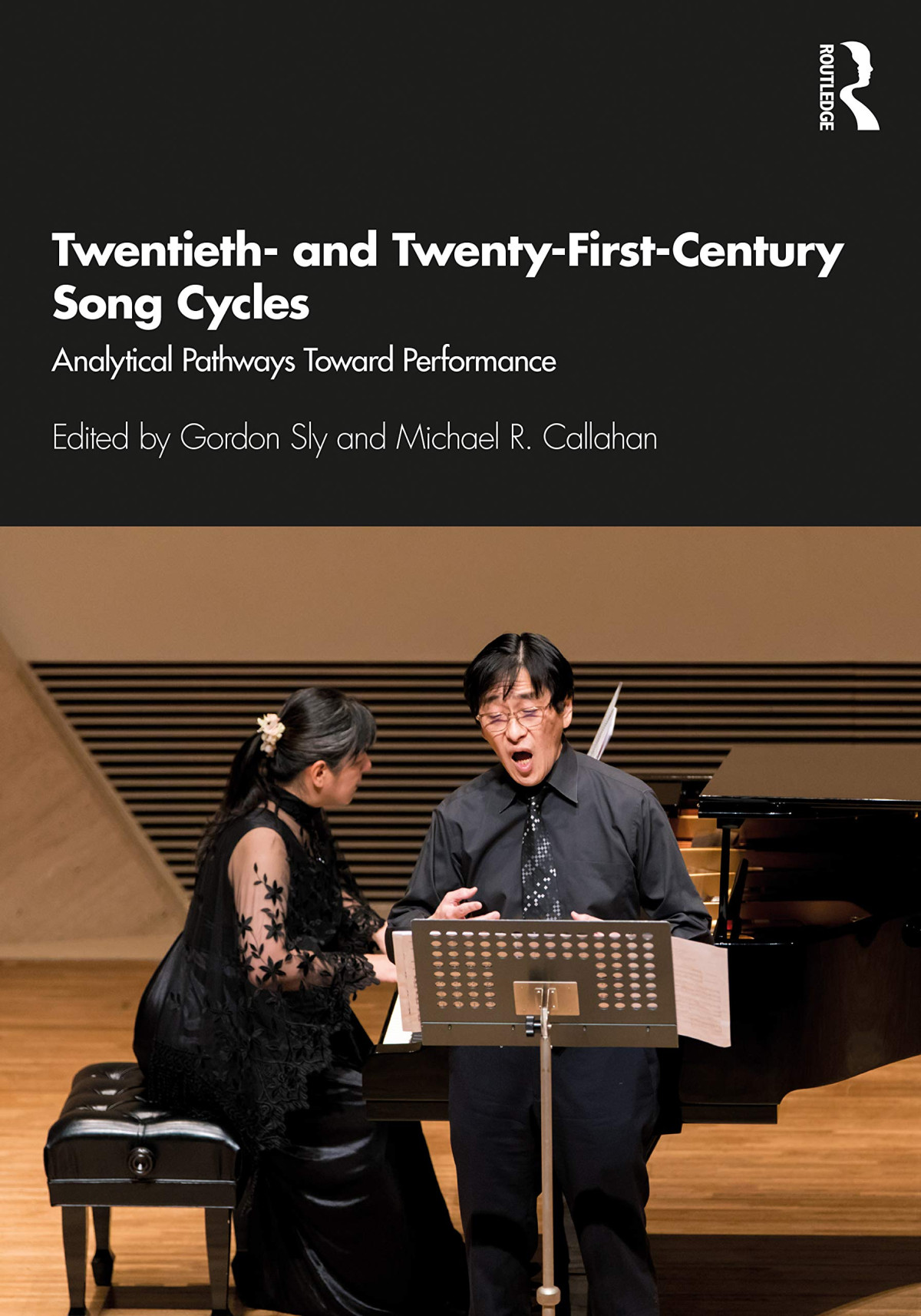 Twentieth And Twentyfirstcentury Song Cycles Analytical Pathways Toward Performance Gordon Sly
