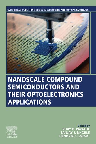 Nanoscale Compound Semiconductors And Their Optoelectronics Applications Vijay B Pawade
