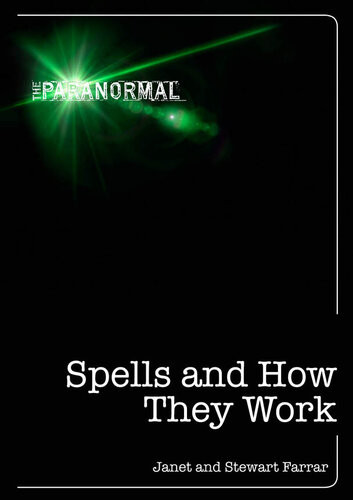 Spells And How They Work Farrar Janet And Stewart