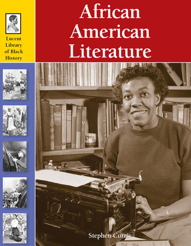 African American Literature Stephen Currie