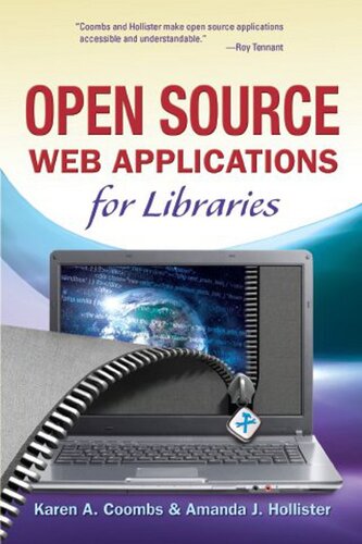 Open Source Web Applications For Libraries 1st Edition Karen A Coombs