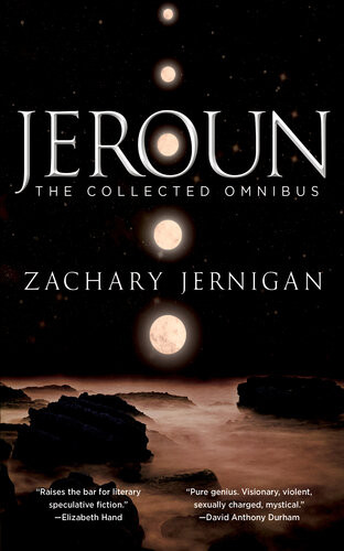 Jeroun The Collected Omnibus 1st Edition Zachary Jernigan