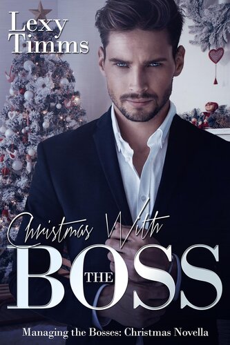 Christmas With The Boss Lexy Timms