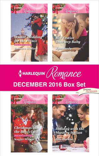 Harlequin Romance December 2016 Box Set Barbara Wallace Scarlet Wilson Kate Hardy Ellie Darkins