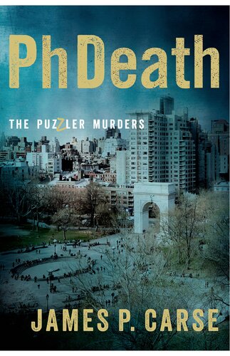 Phdeath The Puzzler Murders James Carse