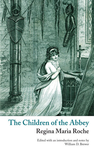 The Children Of The Abbey Regina Maria Roche