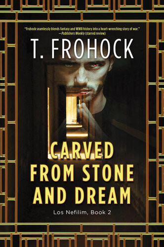Carved From Stone And Dream T Frohock