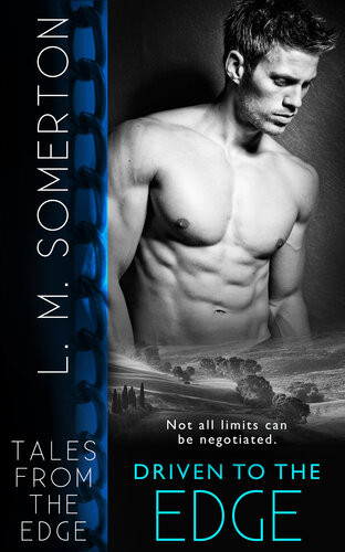 Driven To The Edge Lm Somerton