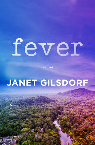 Fever Janet Gilsdorf