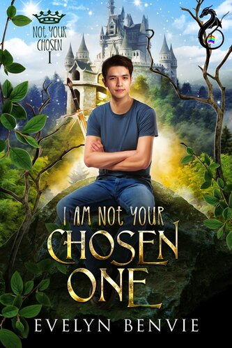 I Am Not Your Chosen One Evelyn Benvie