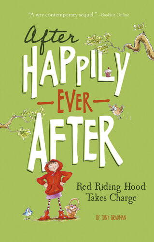 Red Riding Hood Takes Charge Tony Bradman