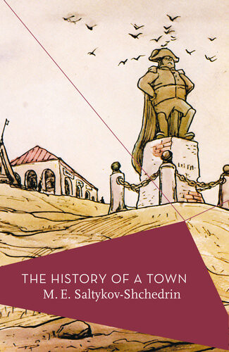 The History Of A Town Me Saltykovshchedrin