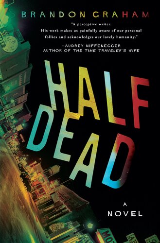 Half Dead Brandon Graham