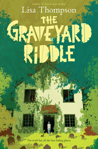 The Graveyard Riddle Lisa Thompson