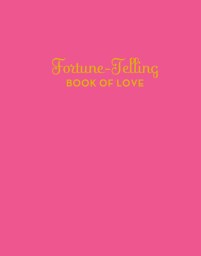 Fortunetelling Book Of Love K C Jones