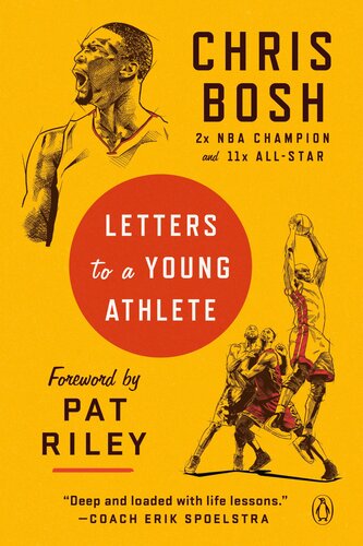 Letters To A Young Athlete Chris Bosh