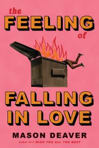 The Feeling Of Falling In Love Mason Deaver