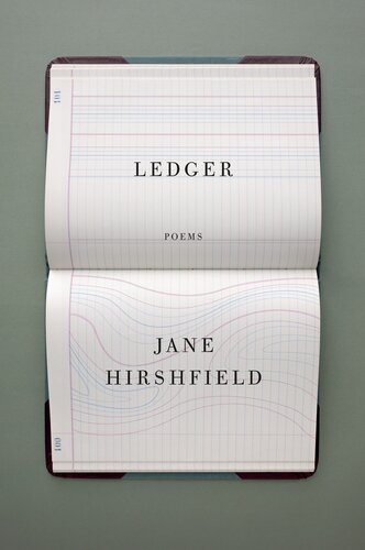 Ledger Jane Hirshfield