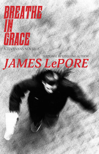 Breathe In Grace James Lepore