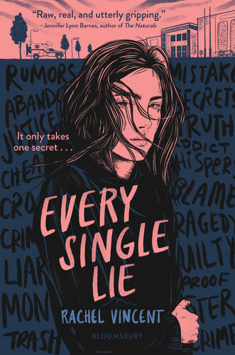 Every Single Lie Rachel Vincent