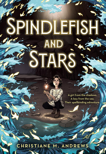 Spindlefish And Stars Christiane M Andrews