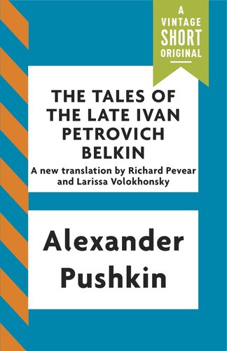 The Tales Of The Late Ivan Petrovich Belkin Alexander Pushkin