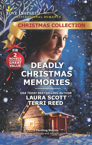 Deadly Christmas Memories Laura Scott Terri Reed