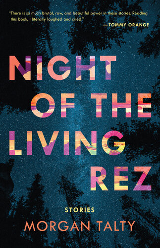 Night Of The Living Rez Morgan Talty