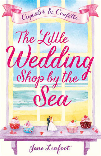 The Little Wedding Shop By The Sea Jane Linfoot