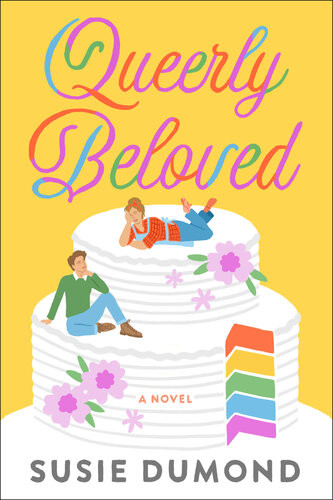 Queerly Beloved Susie Dumond