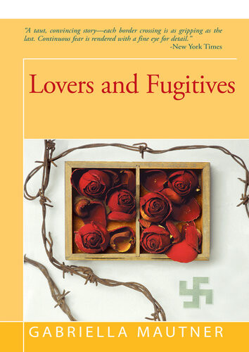 Lovers And Fugitives Gabriella Mautner