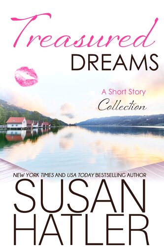 Treasured Dreams A Short Story Collection Susan Hatler