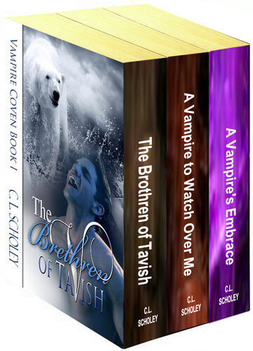 Vampire Coven 3 Book Boxset The Brethren Of Tavish A Vampire To Watch Over Me Cl Scholey
