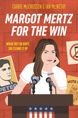 Margot Mertz For The Win Carrie Mccrossen Ian Mcwethy