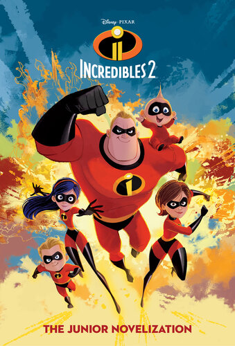 Incredibles 2 The Junior Novelization Disneypixar