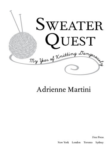 Sweater Quest Adrienne Martini
