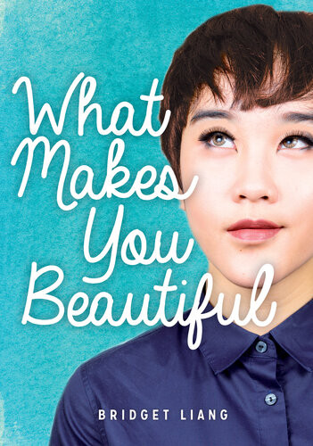 What Makes You Beautiful Bridget Liang