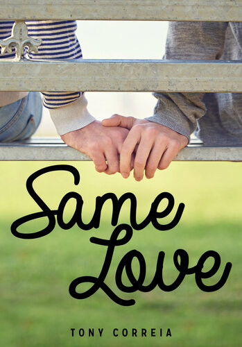 Same Love Tony Correia