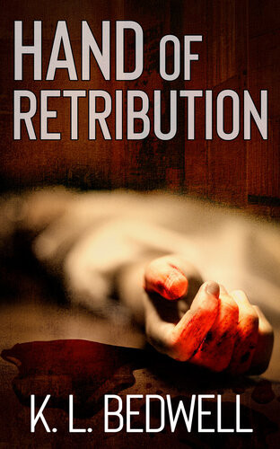 Hand Of Retribution K L Bedwell