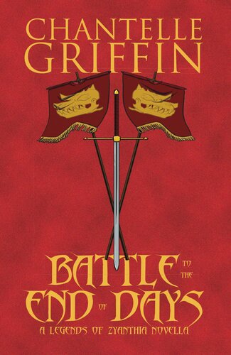 Battle To The End Of Days Chantelle Griffin