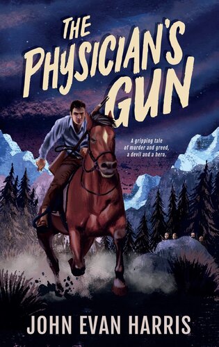 The Physicians Gun John Evan Harris