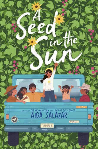 A Seed In The Sun Aida Salazar