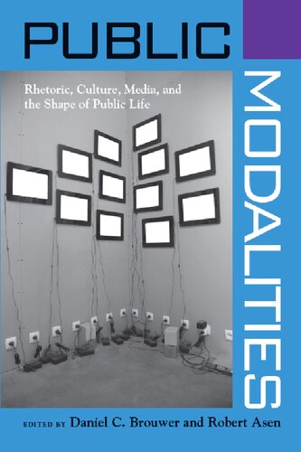 Public Modalities 1st Edition Daniel C Brouwer Ed