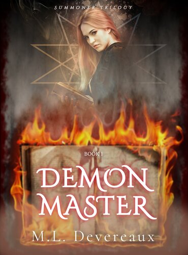 Demon Master Summoner Trilogy Book 1 Ml Devereaux