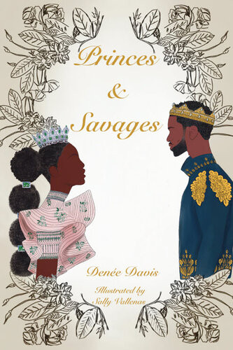 Princes And Savages Dene Davis