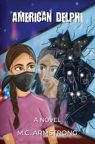 American Delphi A Novel Mc Armstrong