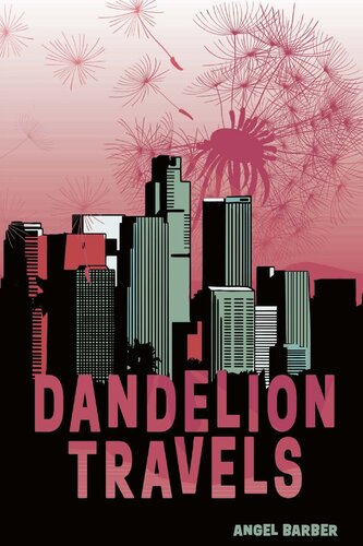 Dandelion Travels Angel Barber