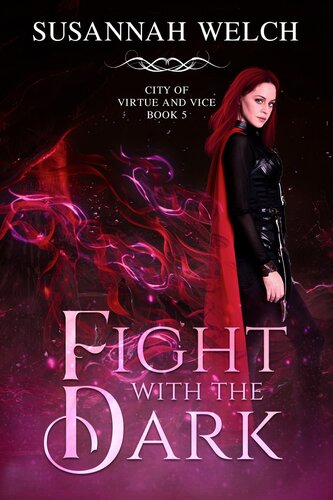 Fight With The Dark Susannah Welch