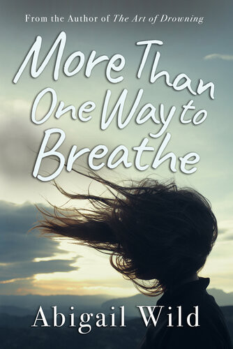 More Than One Way To Breathe Abigail Wild