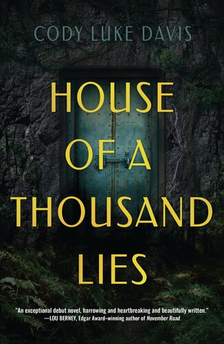 House Of A Thousand Lies A Novel Cody Luke Davis